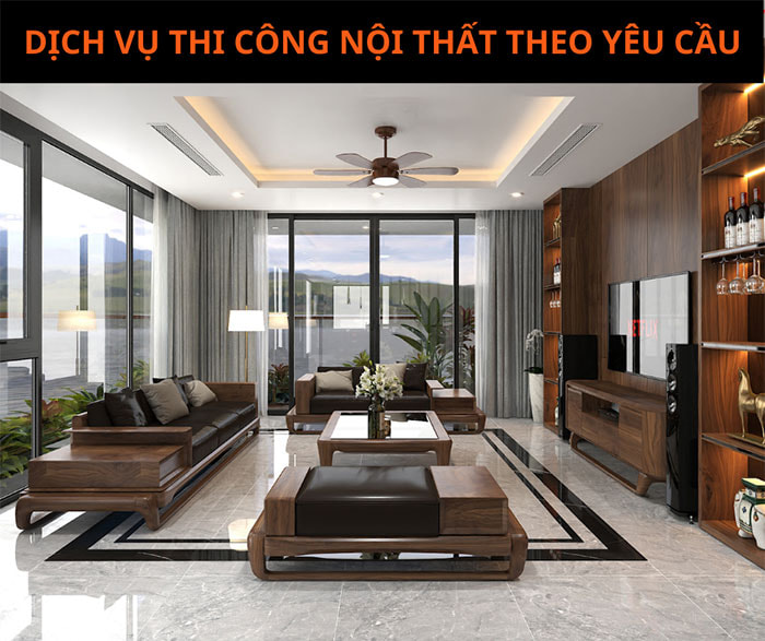 Dịch vụ thi công nội thất theo yêu cầu