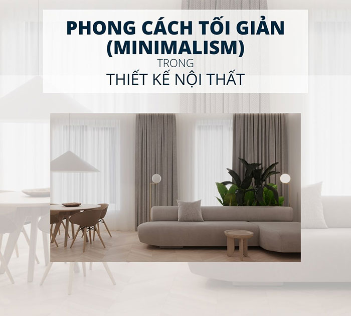 Phong cách tối giản trong thiết kế nội thất phòng khách