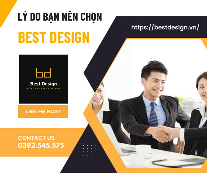 Lý do bạn nên chọn Best Design