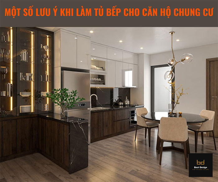 Một số lưu ý khi làm tủ bếp chung cư