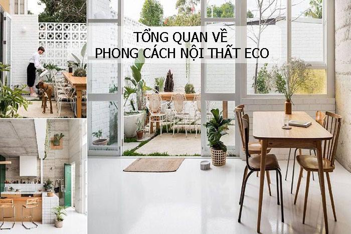 Tổng quan về phong cách nội thất Eco