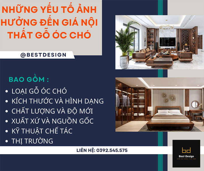 Những yếu tố ảnh hưởng đến giá nội thất gỗ Óc Chó?