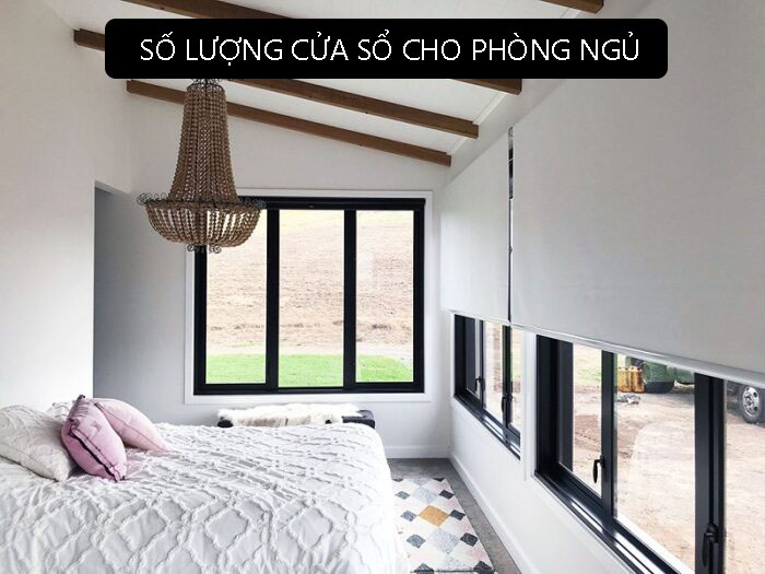 Số lượng cửa sổ trong phòng ngủ