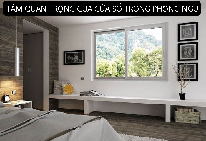 Tầm quan trọng của cửa sổ trong phòng ngủ