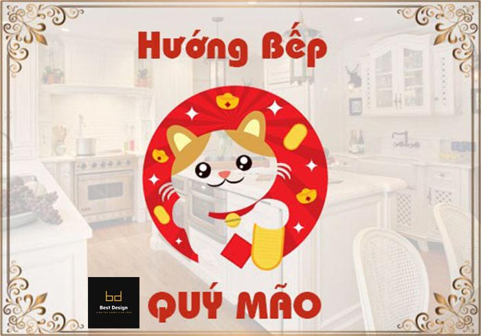 Lựa chọn hướng bếp tuổi Quý Mão 1963 hợp phong thuỷ