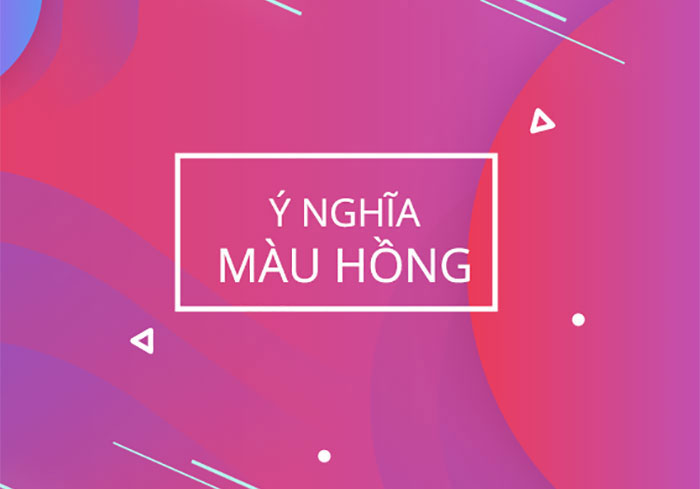Ý nghĩa của màu hồng trong thiết kế phòng ngủ